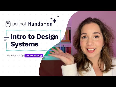 Intro to Design Systems | Penpot Hands-On Demo