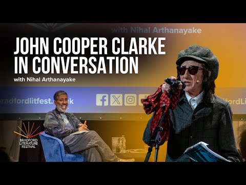 John Cooper Clarke in Conversation | Bradford Literature Festival 2025