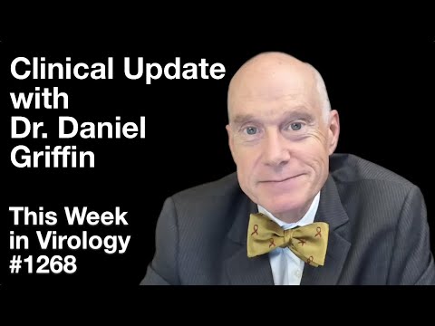 TWiV 1268: Clinical update with Dr. Daniel Griffin