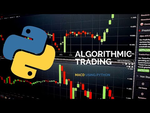 Algorithmic Trading Strategy Using MACD & Python