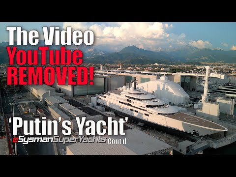 YouTube Removed This, Watch Before it's pulled again! | Strange Happenings with ‘Putin’s Yacht’