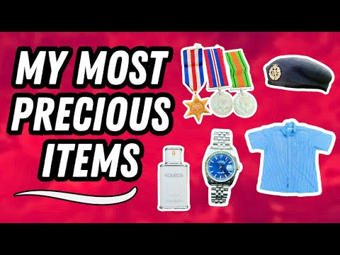 MY MOST PRECIOUS ITEMS · THE POSSESSIONS THAT MEAN THE MOST