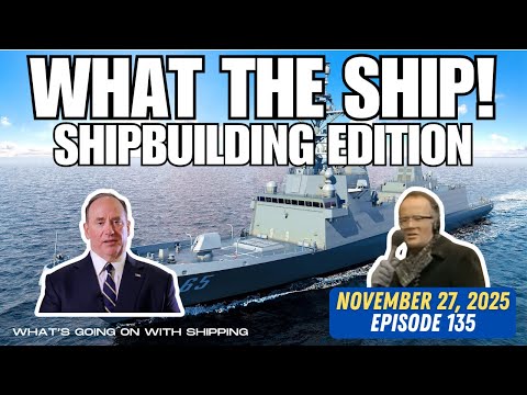 What the Ship (Ep 135) | The 5 Reasons to be Thankful for US Shipbuilding + the WGOWS Turkey Drop