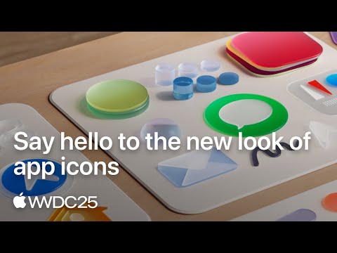 WWDC25: Say hello to the new look of app icons | Apple