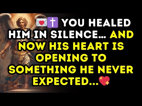✝ You healed him in silence… and now his heart is opening to something he never expected...