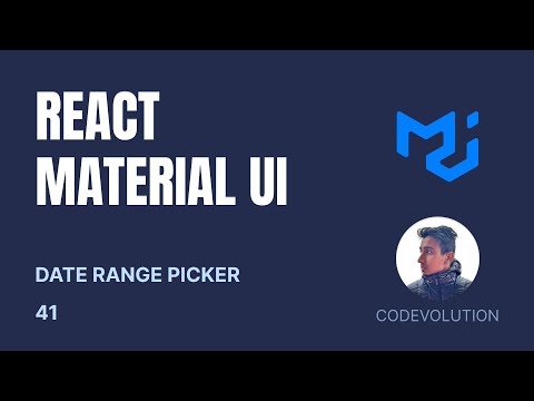 React Material UI Tutorial - 41 - Date Range Picker
