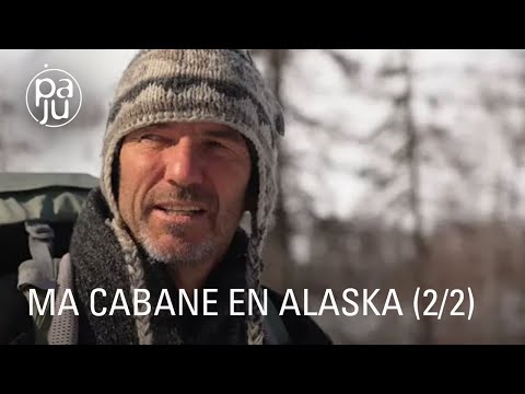 Ma cabane en Alaska (2/2)