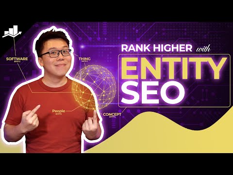 Entity SEO: Connect the Dots and Rank Higher