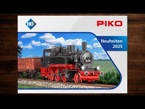 PIKO Neuheiten H0 2025 – Modellbahn, Modelleisenbahn, Katalog
