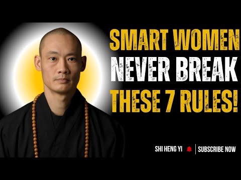 Smart Women Follow these 7 Rules: MOTIVATIONAL SPEECH BY SHI HENG YI