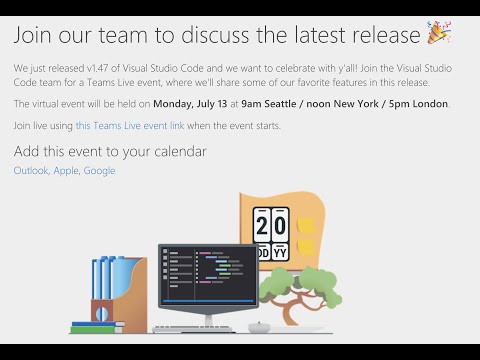 Visual Studio Code v1.47 Launch Party  🎉