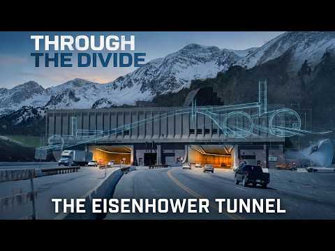 Engineering the Impossible: Building the Eisenhower Tunnel