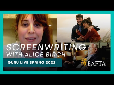 Normal People and Succession writer Alice Birch chats about her journey to screen | BAFTA Guru Live