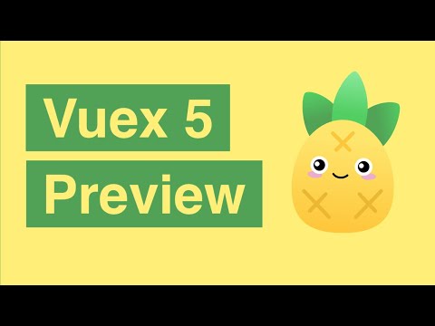 Vuex 5 Preview