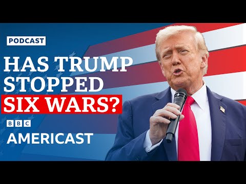 How many wars has Donald Trump really stopped? | BBC Americast