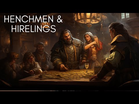 Retainers Henchmen and Mercenaries in D&D