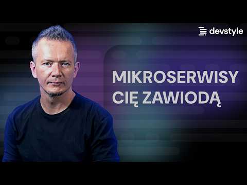 Mikroserwisy - przepłacony buzzword...? | Sławomir Sobótka
