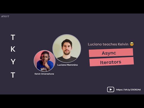 Async iterators in JavaScript and Node.js with Luciano Mammino