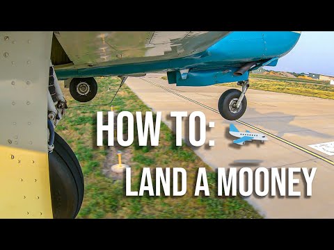 How to: Land a Mooney