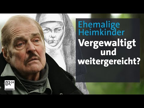 Abuse by nuns and priests? Former foster children file lawsuits | The story | Controversial | BR24
