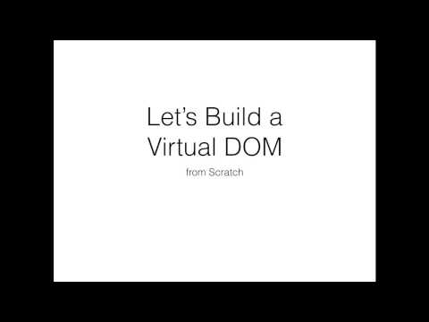 Let's Build a Virtual DOM from Scratch