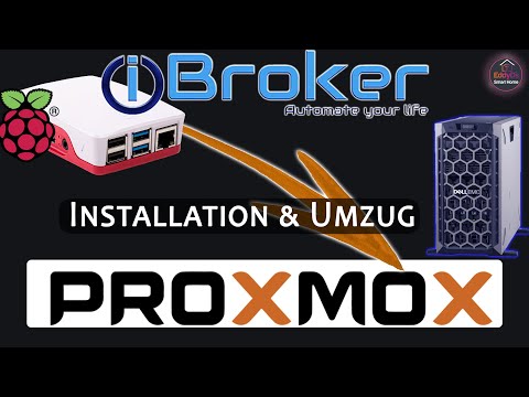 ioBroker Proxmox Installation & Umzug: Smart Home auf LXC Container umziehen [Tutorial]