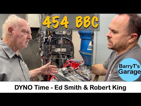 454 BUILD goes to the DYNO - Ed Smith and Robert King at Klein Engines #barryt