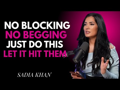 No Blocking. No Begging. Just Do This and Let It Hit Them | SADIA KHAN