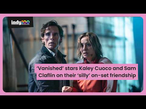 'Vanished' stars Kaley Cuoco and Sam Claflin on their 'silly' on-set friendship