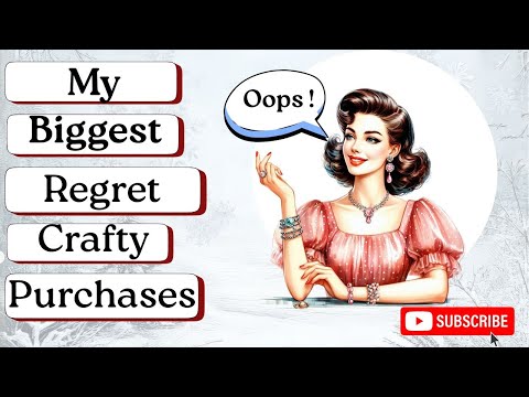 My biggest regret crafty purchases edition