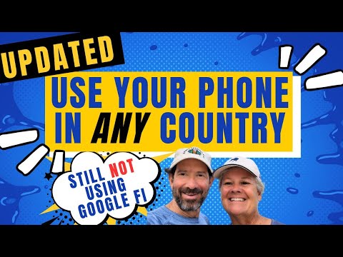 4 Steps to Set Up Your Cell Phone for World Travel. Not Google Fi. Tips from Full time Travelers.