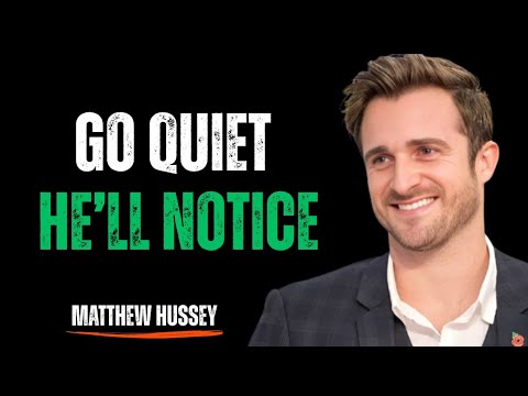How to Make Any Man Miss You — Even When He Pulls Away | Matthew Hussey