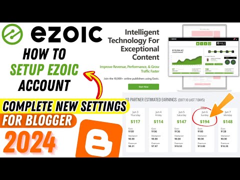 How To Setup Ezoic Account for Blogger 2024 | Ezoic Tutorial | 100% Ezoic Approval