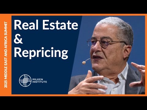 Real Estate in a Repriced World | Middle East & Africa Summit 2025
