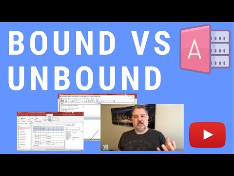 Bound vs. Unbound Forms and Controls in Microsoft Access