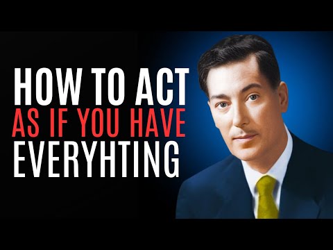 Neville Goddard: The Secret to Living as If Your Wish Is Fulfilled