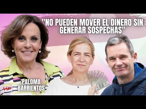 Paloma BARRIENTOS: “URDANGARIN debería buscarse trabajo; tiene un nivel de vida que no se explica"