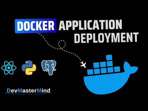 Deploy Full Stack Applications with Docker | Step-by-Step Tutorial