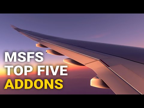 Make MSFS More Realistic With These FIVE Add-Ons