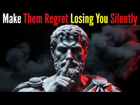 9 Stoic Attitudes That Make Them Regret Losing You | Stoicism