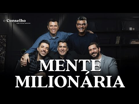 MENTE MILIONÁRIA | Como alcançar o SUCESSO e a  PROSPERIDADE | O Conselho 21