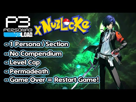 Can You Beat Persona 3 Reload With A Nuzlocke Ruleset?