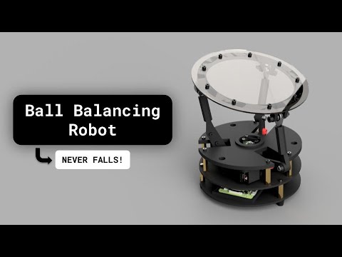 I Built a Ball-Balancing Robot