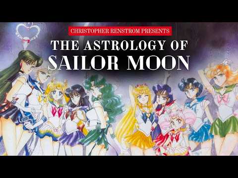 The Astrology and Mythology of Sailor Moon with Astrologer Christopher Renstrom