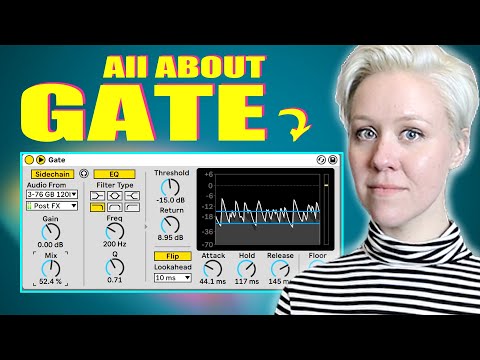All About Gate In Ableton Live