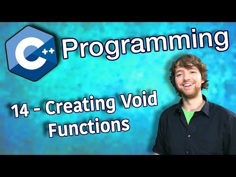 C++ Programming Tutorial 14 - Creating Void Functions