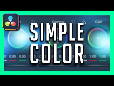 This Video SIMPLIFIES Color Grading in DaVinci Resolve