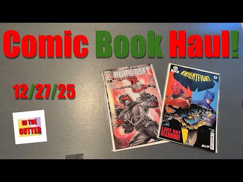 Comic Book Haul - Weekend of 12/27/25