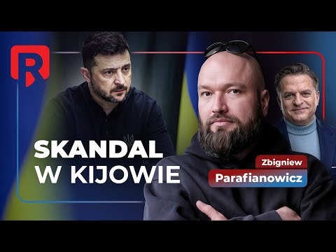 Rymanowski, Parafianowicz: Korupcja w otoczeniu Zełenskiego
