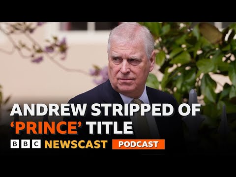 Why King Charles decided to strip Andrew of his title of ‘Prince’ | BBC Newscast